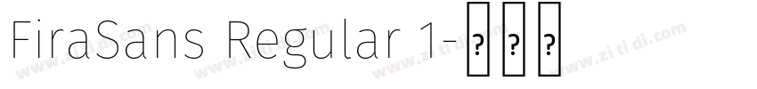 FiraSans Regular 1字体转换